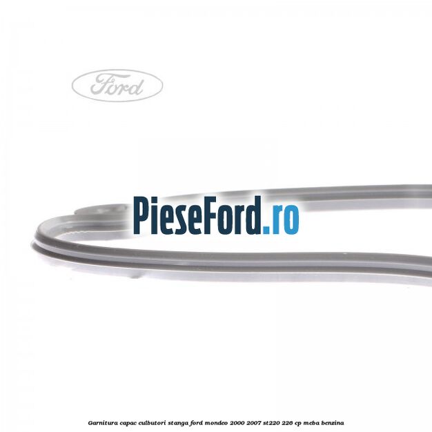 Garnitura, capac culbutori stanga Ford Mondeo 2000-2007 ST220 226 cp MEBA benzina