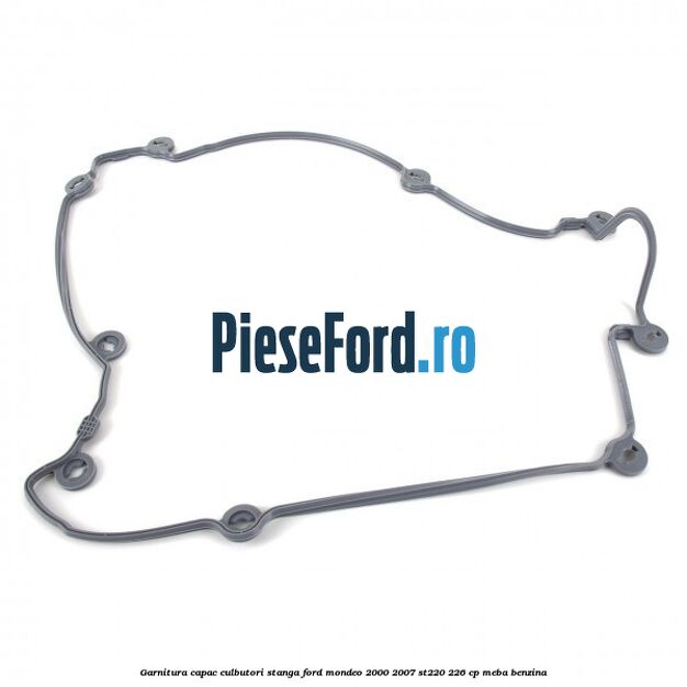 Garnitura, capac culbutori stanga Ford Mondeo 2000-2007 ST220 226 cp MEBA benzina