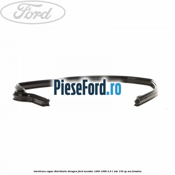 Garnitura capac distributie dreapta Ford Mondeo 1993-1996 2.5 i 24V 170 cp SEA benzina