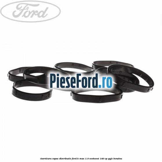 Garnitura capac distributie Ford B-Max 1.0 EcoBoost 140 cp YYJC benzina