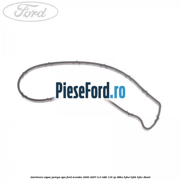 Garnitura, capac pompa apa Ford Mondeo 2000-2007 2.0 TDDI 115 cp