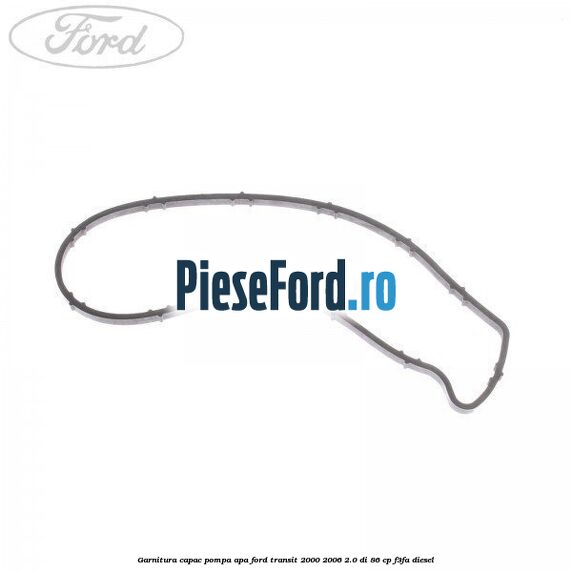 Garnitura, capac pompa apa Ford Transit 2000-2006 2.0 DI 86 cp