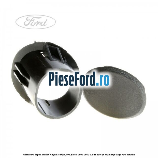 Garnitura capac spoiler hayon stanga Ford Fiesta 2008-2012 1.6 Ti 120 cp HXJA, HXJB, HXJE, RVJA benzina