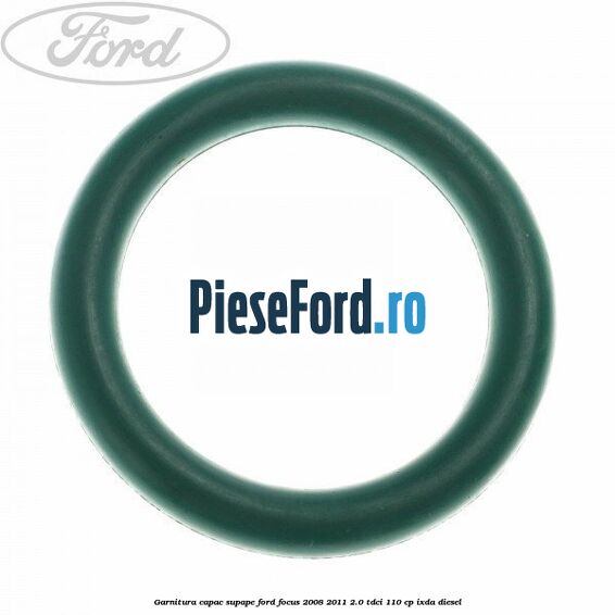 Garnitura capac supape Ford Focus 2008-2011 2.0 TDCi 110 cp IXDA diesel