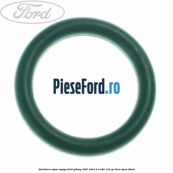 Garnitura capac supape Ford Galaxy 2007-2014 2.0 TDCi 115 cp KLWA, TYWA diesel