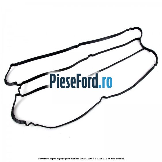 Garnitura capac supape Ford Mondeo 1993-1996 1.8 i 16V 112 cp RKB benzina