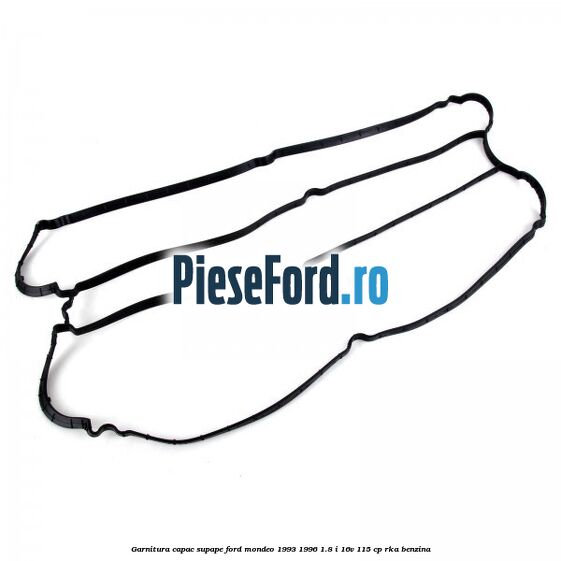 Garnitura capac supape Ford Mondeo 1993-1996 1.8 i 16V 115 cp RKA benzina