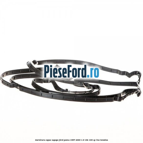 Garnitura capac supape Ford Puma 1997-2003 1.6 16V 103 cp L1W benzina