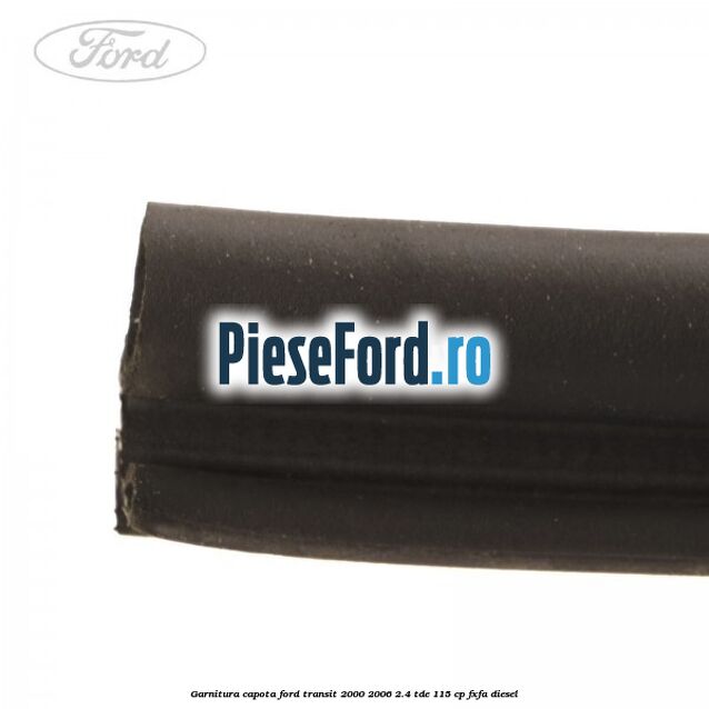 Garnitura capota Ford Transit 2000-2006 2.4 TDE 115 cp FXFA diesel
