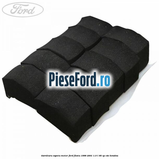 Garnitura, capota motor Ford Fiesta 1996-2001 1.0 i 65 cp C4E benzina