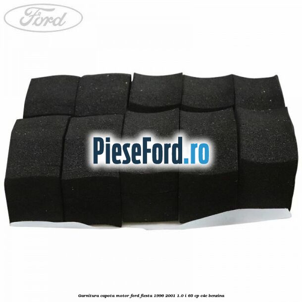Garnitura, capota motor Ford Fiesta 1996-2001 1.0 i 65 cp C4E benzina