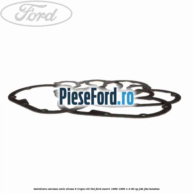 Garnitura carcasa cutie viteza 5 trepte B5/IB5 Ford Escort 1990-1995 1.3 60 cp J4B, J6A benzina