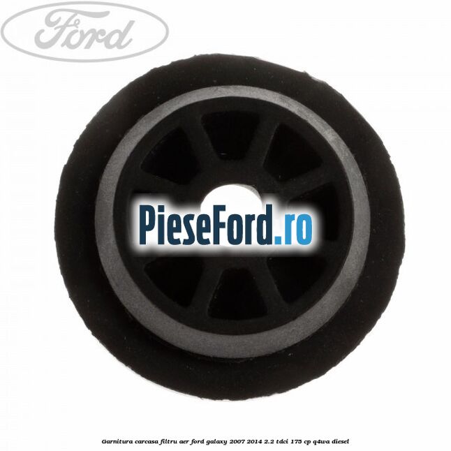 Garnitura carcasa filtru aer Ford Galaxy 2007-2014 2.2 TDCi 175 cp Garnitura carcasa filtru aer Ford Galaxy 2007-2014 2.2 TDCi 175 cp Q4WA diesel