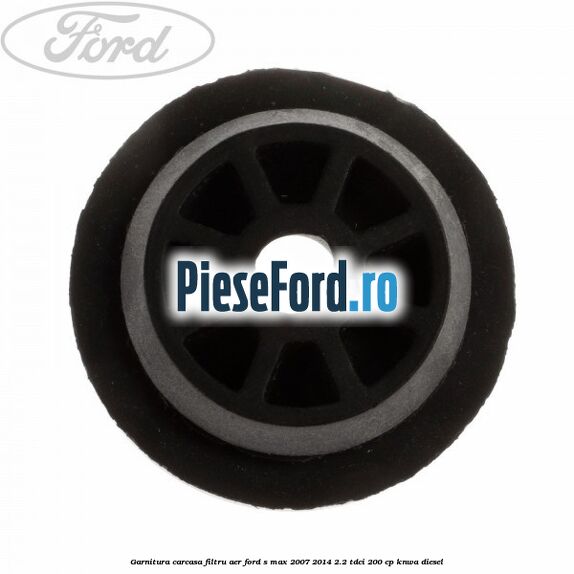 Garnitura carcasa filtru aer Ford S-Max 2007-2014 2.2 TDCi 200 cp KNWA diesel