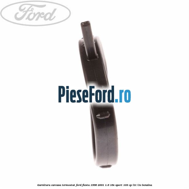 Garnitura, carcasa termostat Ford Fiesta 1996-2001 1.6 16V Sport 103 cp L1T, L1V benzina