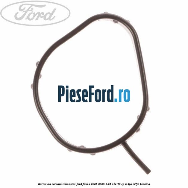 Garnitura, carcasa termostat Ford Fiesta 2005-2008 1.25 16V 70 cp Garnitura, carcasa termostat Ford Fiesta 2005-2008 1.25 16V 70 cp M7JA, M7JB benzina