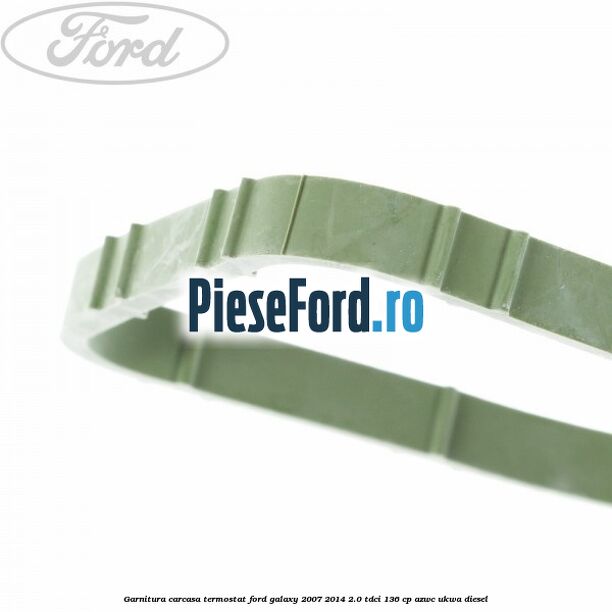 Garnitura, carcasa termostat Ford Galaxy 2007-2014 2.0 TDCi 136 cp AZWC, UKWA diesel