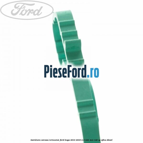 Garnitura, carcasa termostat Ford Kuga 2013-2016 2.0 TDCi 4x4 140 cp UFMA diesel