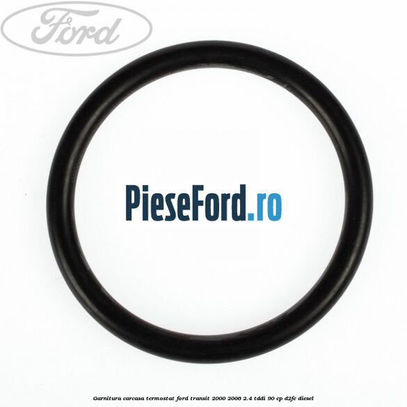 Garnitura, carcasa termostat Ford Transit 2000-2006 2.4 TDdi 90 cp D2FE diesel
