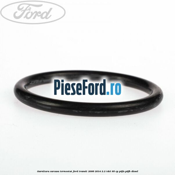Garnitura, carcasa termostat Ford Transit 2006-2014 2.2 TDCi 85 cp P8FA, P8FB diesel