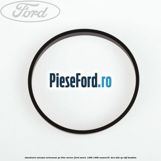 Garnitura, carcasa termostat pe bloc motor Ford Escort 1995-1998 Cosworth 4x4 220 cp N5F benzina