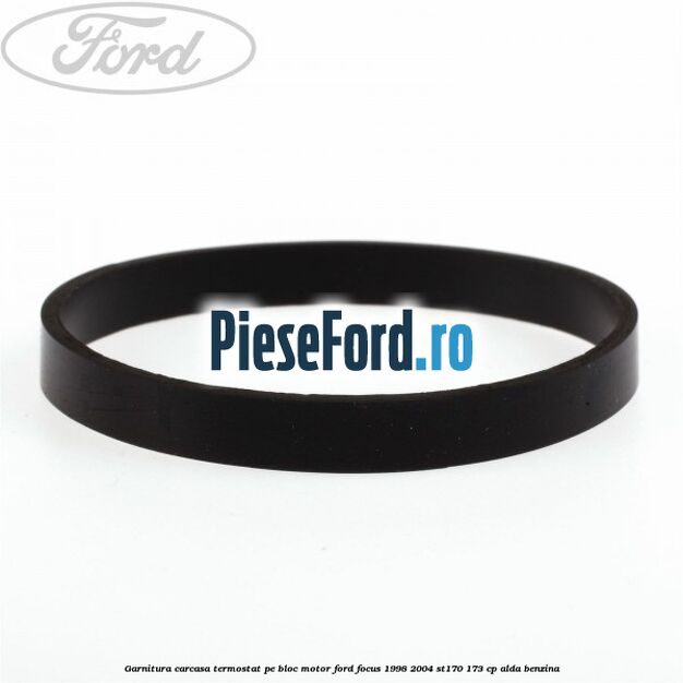 Garnitura, carcasa termostat pe bloc motor Ford Focus 1998-2004 ST170 173 cp