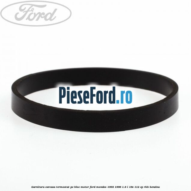 Garnitura, carcasa termostat pe bloc motor Ford Mondeo 1993-1996 1.8 i 16V 112 cp RKB benzina