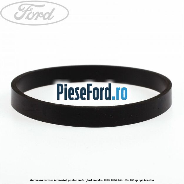 Garnitura, carcasa termostat pe bloc motor Ford Mondeo 1993-1996 2.0 i 16V 136 cp NGA benzina
