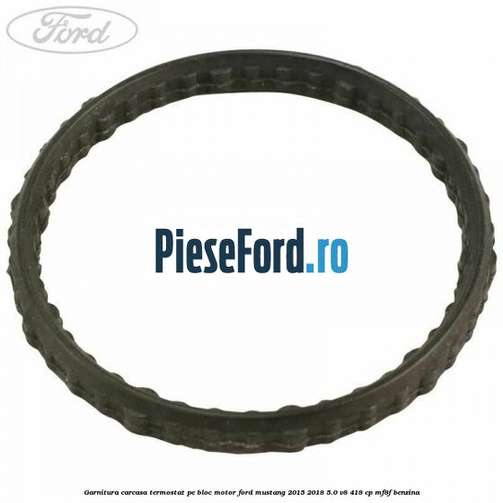Garnitura carcasa termostat pe bloc motor Ford Mustang 2015-2018 5.0 V8 418 cp Garnitura carcasa termostat pe bloc motor Ford Mustang 2015-2018 5.0 V8 418 cp MF8F benzina
