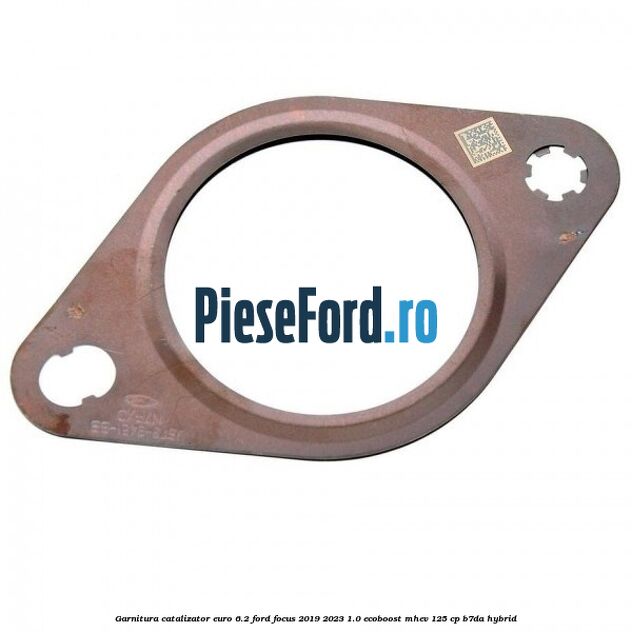Garnitura catalizator euro 6.2 Ford Focus 2019-2023 1.0 EcoBoost mHEV 125 cp Garnitura catalizator euro 6.2 Ford Focus 2019-2023 1.0 EcoBoost mHEV 125 cp B7DA Hybrid