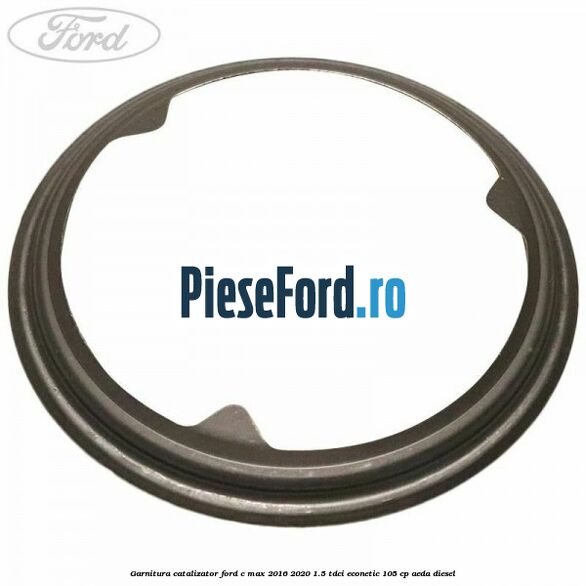 Garnitura catalizator Ford C-Max 2016-2020 1.5 TDCi ECOnetic 105 cp Garnitura catalizator Ford C-Max 2016-2020 1.5 TDCi ECOnetic 105 cp AEDA diesel