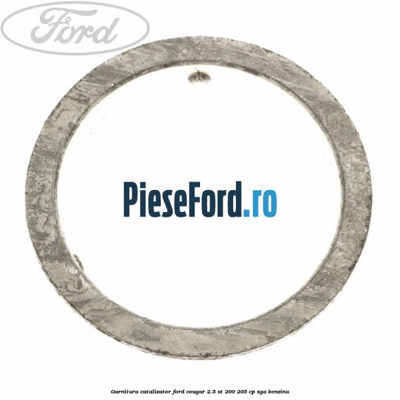 Garnitura catalizator Ford Cougar 2.5 ST 200 205 cp SGA benzina