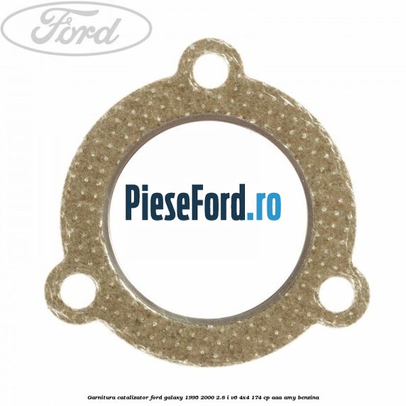 Garnitura catalizator Ford Galaxy 1995-2000 2.8 i V6 4x4 174 cp AAA, AMY benzina