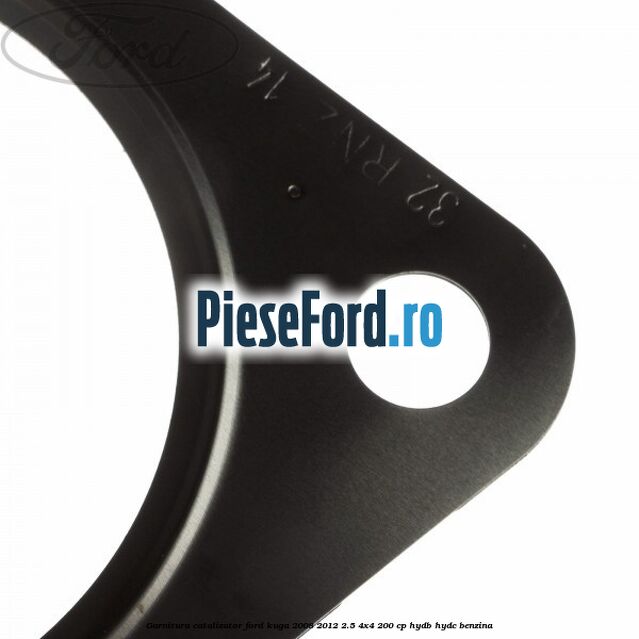 Garnitura catalizator Ford Kuga 2008-2012 2.5 4x4 200 cp Garnitura catalizator Ford Kuga 2008-2012 2.5 4x4 200 cp HYDB, HYDC benzina