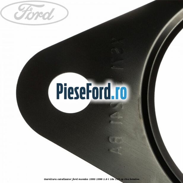 Garnitura catalizator Ford Mondeo 1993-1996 1.8 i 16V 115 cp RKA benzina
