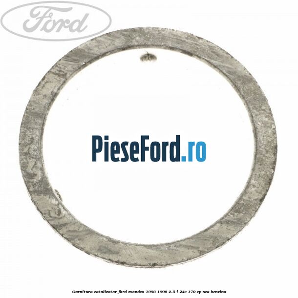Garnitura catalizator Ford Mondeo 1993-1996 2.5 i 24V 170 cp SEA benzina