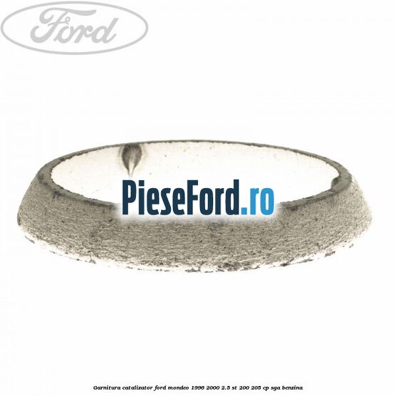 Garnitura catalizator Ford Mondeo 1996-2000 2.5 ST 200 205 cp SGA benzina
