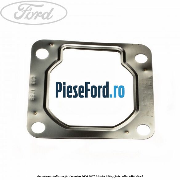 Garnitura catalizator Ford Mondeo 2000-2007 2.0 TDCi 130 cp FMBA, N7BA, N7BB diesel