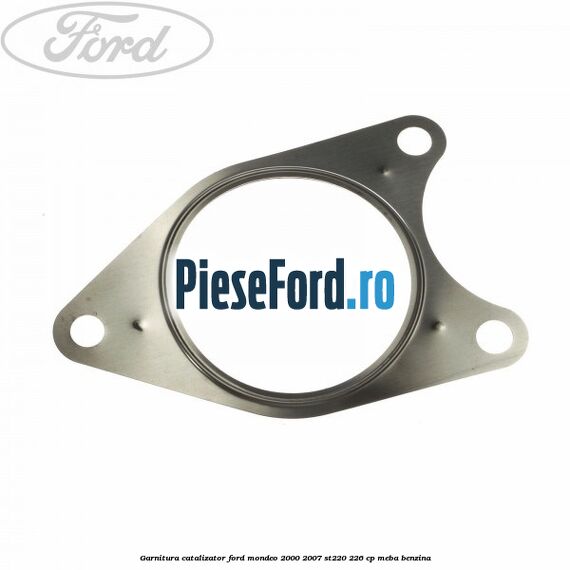 Garnitura catalizator Ford Mondeo 2000-2007 ST220 226 cp MEBA benzina