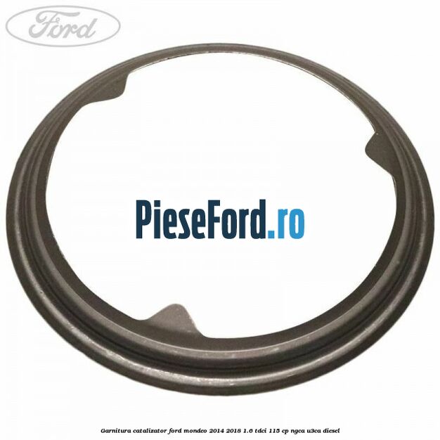 Garnitura catalizator Ford Mondeo 2014-2018 1.6 TDCi 115 cp Garnitura catalizator Ford Mondeo 2014-2018 1.6 TDCi 115 cp NGCA, U3CA diesel