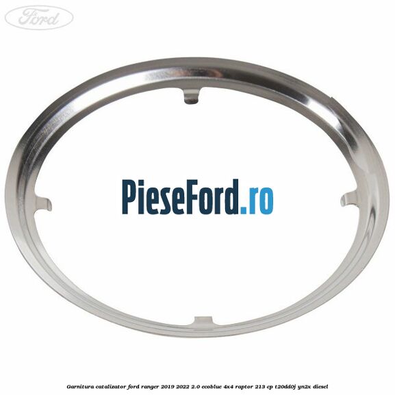 Garnitura catalizator Ford Ranger 2019-2022 2.0 EcoBlue 4x4 Raptor 213 cp T20DD0J, YN2X diesel