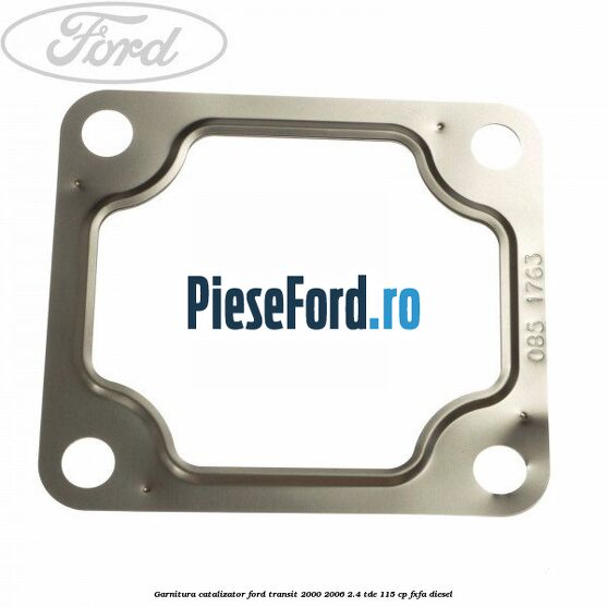 Garnitura catalizator Ford Transit 2000-2006 2.4 TDE 115 cp FXFA diesel