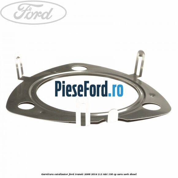 Garnitura catalizator Ford Transit 2006-2014 2.2 TDCi 136 cp Garnitura catalizator Ford Transit 2006-2014 2.2 TDCi 136 cp USRA, USRB diesel