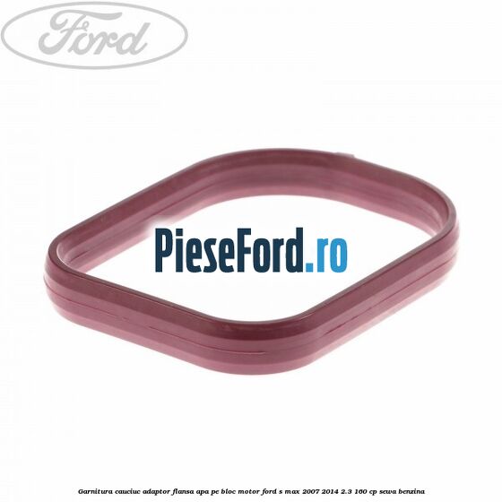 Garnitura cauciuc adaptor flansa apa pe bloc motor Ford S-Max 2007-2014 2.3 160 cp Garnitura cauciuc adaptor flansa apa pe bloc motor Ford S-Max 2007-2014 2.3 160 cp SEWA benzina