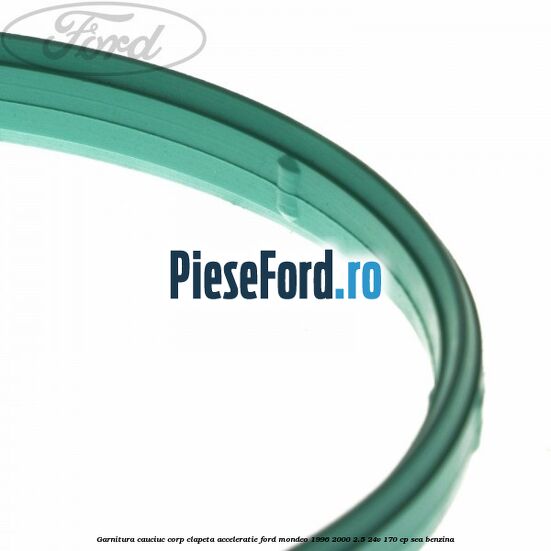 Garnitura cauciuc corp clapeta acceleratie Ford Mondeo 1996-2000 2.5 24V 170 cp Garnitura cauciuc corp clapeta acceleratie Ford Mondeo 1996-2000 2.5 24V 170 cp SEA benzina