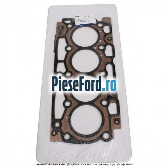 Garnitura, chiulasa 3 dinti Ford Fiesta 2013-2017 1.6 TDCi 95 cp Garnitura, chiulasa 3 dinti Ford Fiesta 2013-2017 1.6 TDCi 95 cp T3JA, TZJA, TZJB diesel