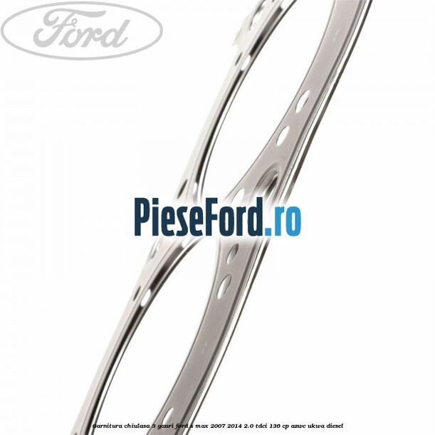 Garnitura chiulasa 3 gauri Ford S-Max 2007-2014 2.0 TDCi 136 cp AZWC, UKWA diesel