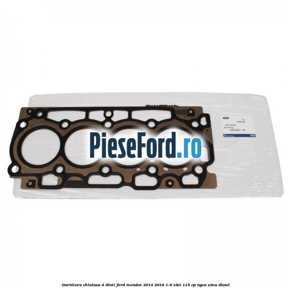 Garnitura, chiulasa 4 dinti Ford Mondeo 2014-2018 1.6 TDCi 115 cp NGCA, U3CA diesel