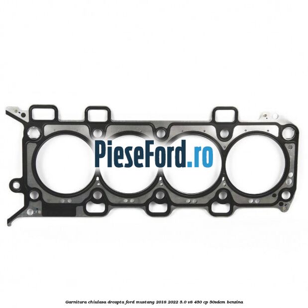 Garnitura chiulasa dreapta Ford Mustang 2018-2022 5.0 V8 450 cp 50SDEM benzina