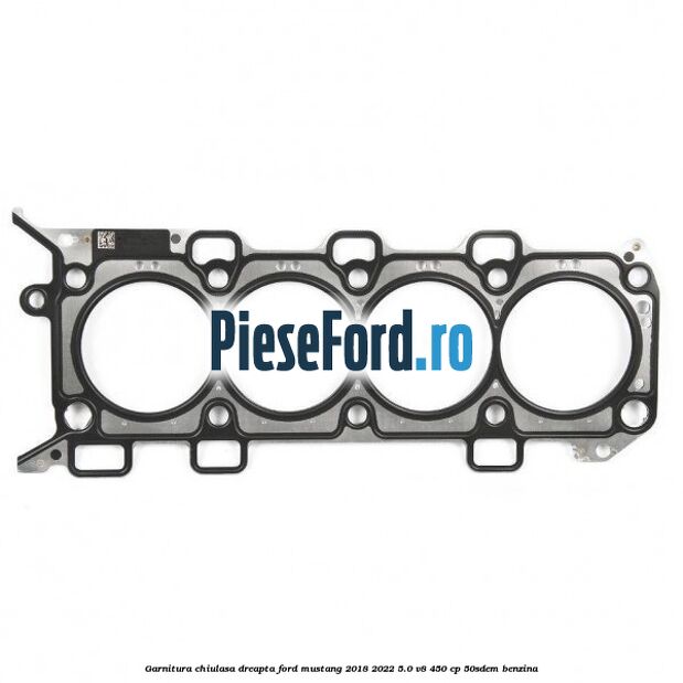 Garnitura chiulasa dreapta Ford Mustang 2018-2022 5.0 V8 450 cp 50SDEM benzina